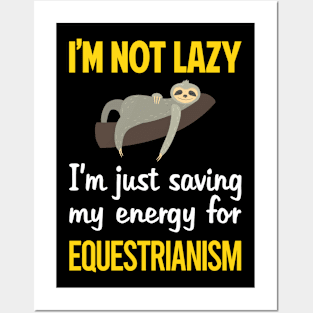 Funny Lazy Equestrianism Horse Horseback Riding Posters and Art